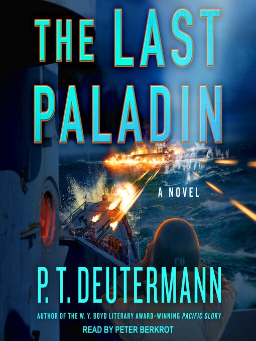 Title details for The Last Paladin by P.T. Deutermann - Available